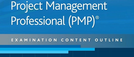 Latest Revision of PMP Exam Outline 2019 - Core Content