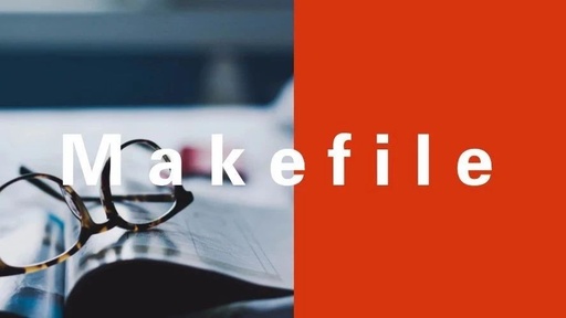 Introduction and Rules of Makefile