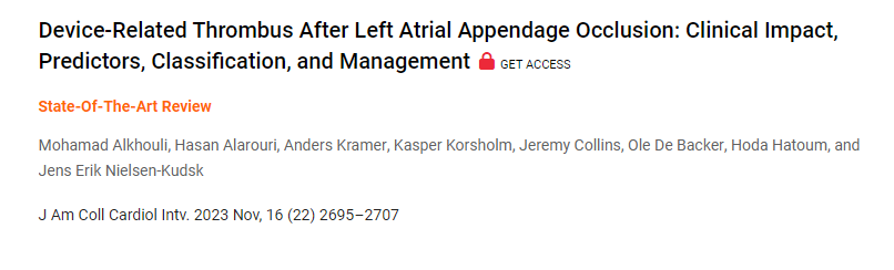 Exploring Left Atrial Appendage Occlusion Device-Related Thrombosis: Clinical Impact, Risk Prediction, Differentiation, and Management