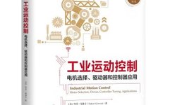 Industrial Motion Control: Motor Selection, Drivers, and Controller Applications