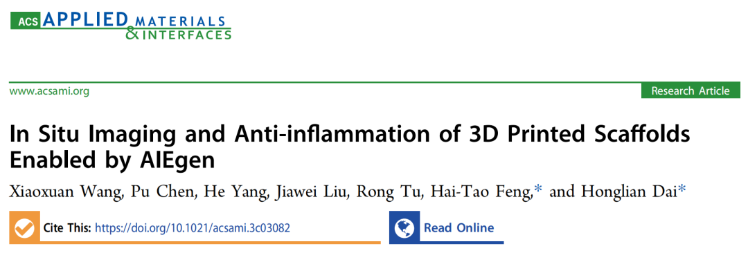 AIE-Enabled 3D Printed Scaffolds for In Situ Imaging and Anti-Inflammatory Function