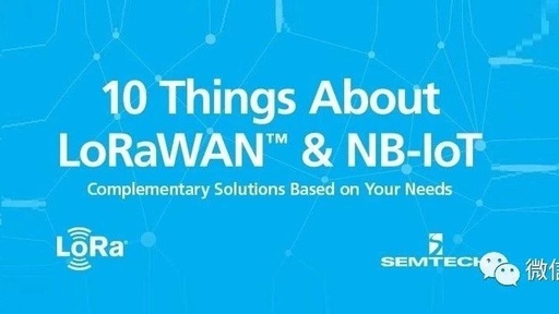 10 Things to Know About LoRaWAN and NB-IoT