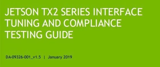 NVIDIA Jetson TX2 Series Interface Optimization and Compliance Testing Guide