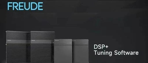 FREUDE DSP Tuning Software Fully Upgraded, Ushering in a New Era of Comprehensive Tuning!
