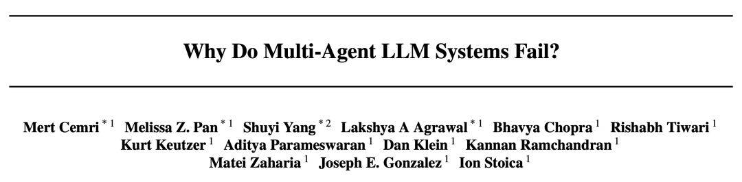 Why Do Multi-Agent Systems Often Fail? Berkeley Points Out Their Human Collaboration Flaws!