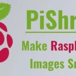 PiShrink: Creating Smaller Raspberry Pi Image Files