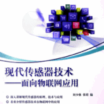 Modern Sensor Technology for IoT Applications - 463 Pages