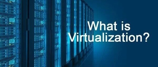What is Virtualization?