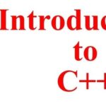 Introduction to the C++ Programming Language
