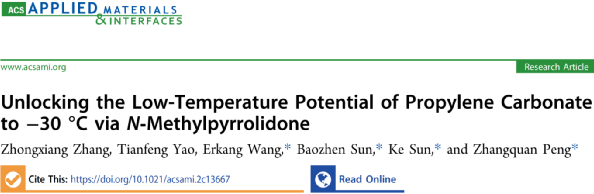 PC Collaborates with NMP to Outperform EC! Academicians Wang Erkang and Peng Zhangquan from the Chinese Academy of Sciences Use NMP to Support Non-EC Electrolytes