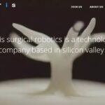 This Medical Robotics Company, Without Products or Profits, Secures $150 Million Investment