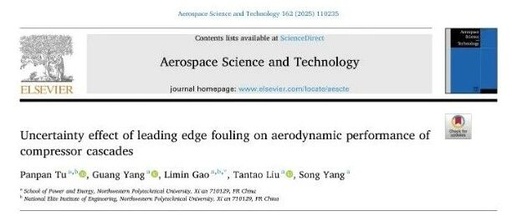 Introduction to NPU Paper | Uncertainty Study on the Impact of Leading Edge Fouling on Aerodynamic Performance of Compressor Cascades