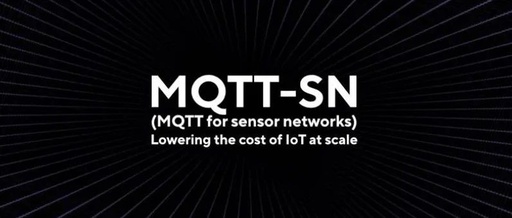 MQTT-SN: The Smart Choice for Industrial IoT!