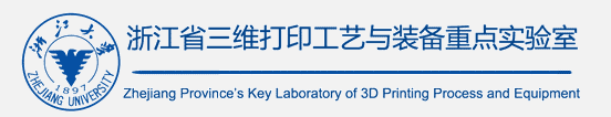 Key Laboratory of 3D Printing Technology and Equipment in Zhejiang Province