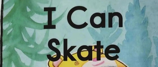 Picture Book: I Can Skate