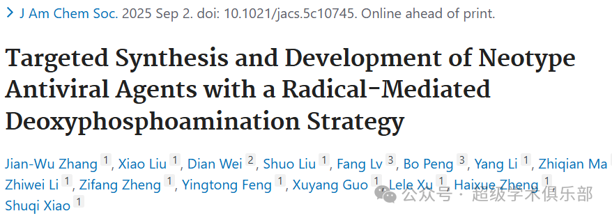 Targeted Synthesis and Development of Neotype Antiviral Agents with a Radical-Mediated Deoxyphosphoamination Strategy