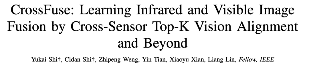 CrossFuse: A Method for Infrared and Visible Light Image Fusion Based on Cross-Sensor Visual Alignment
