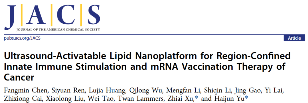 Literature Sharing | J. Am. Chem. Soc | Ultrasound-Activated Lipid Nanoplatform for Region-Specific Innate Immune Stimulation and Cancer mRNA Vaccination