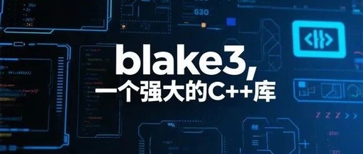 BLAKE3: An Efficient Hash Algorithm Library in C++