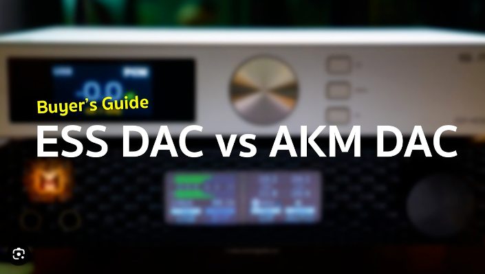 Which DAC Decoder Chip is Superior? AKM or ESS?