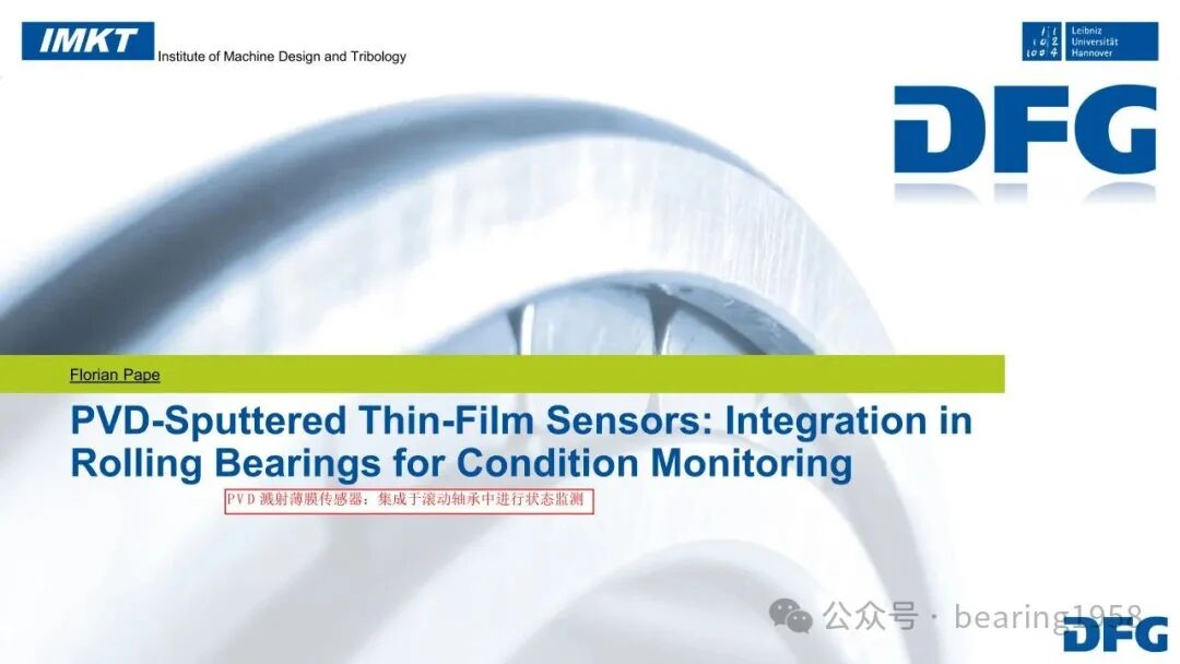 PVD Sputtered Thin Film Sensors: Integrated into Rolling Bearings for Condition Monitoring