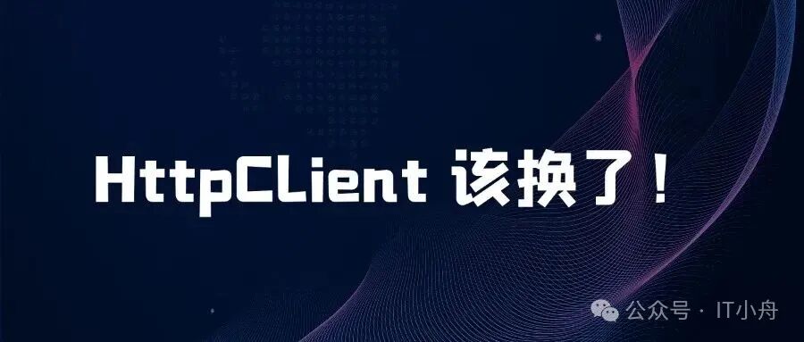 Apologies, It's Time to Replace HttpClient!
