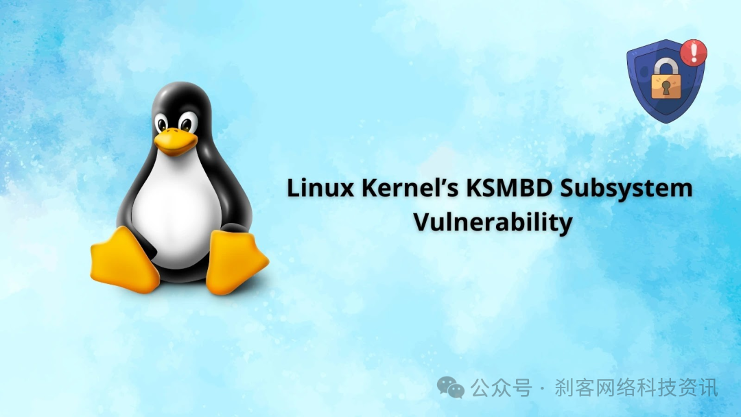 Vulnerability in Linux Kernel KSMBD Subsystem Can Lead to Resource Exhaustion by Remote Attackers