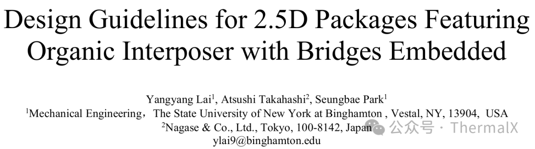Guidelines for the Design of Organic Interposer 2.5D Packaging for Embedded Bridge Chips