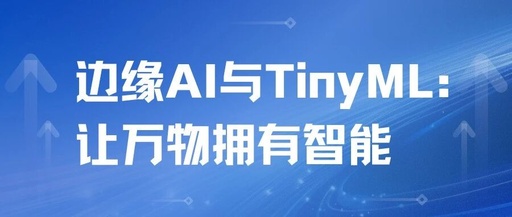 Edge AI and TinyML: Empowering Intelligent Connectivity
