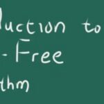 Lecture Notes | An Introduction to Wait-Free Algorithms in C++ - CppCon 2024