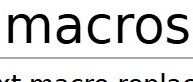 An In-Depth Introduction to C Language Macros (Part 1)
