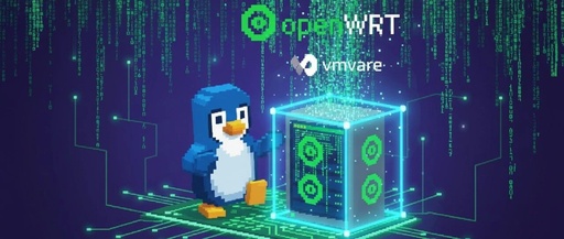 Deploying OpenWRT on VMware Virtual Machine
