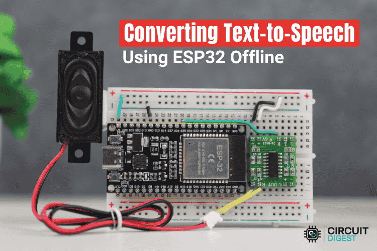 Offline Voice Synthesis System with ESP32: Local TTS Without Internet Dependency!